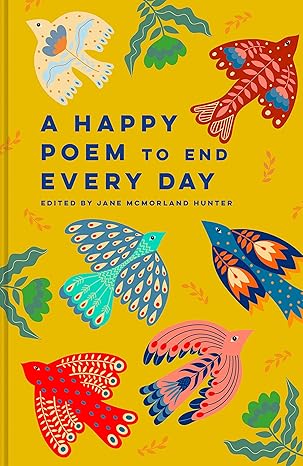 A Happy Poem To End Every Day Book