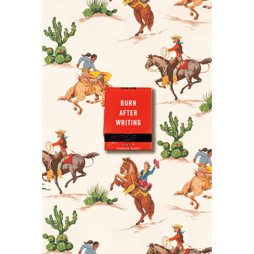 Burn After Writing Cowgirl Journal