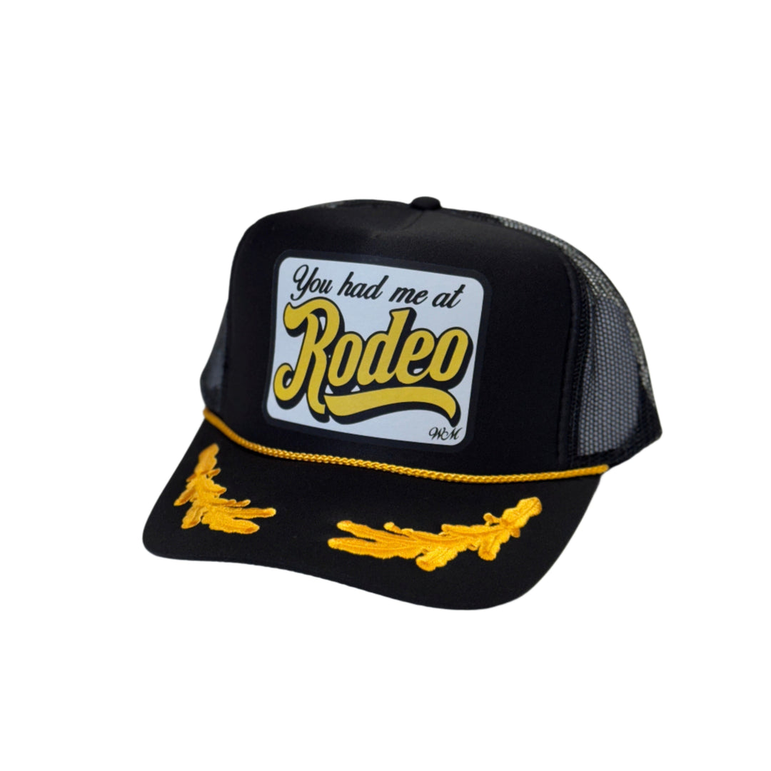 You Had Me At Rodeo Trucker Hat