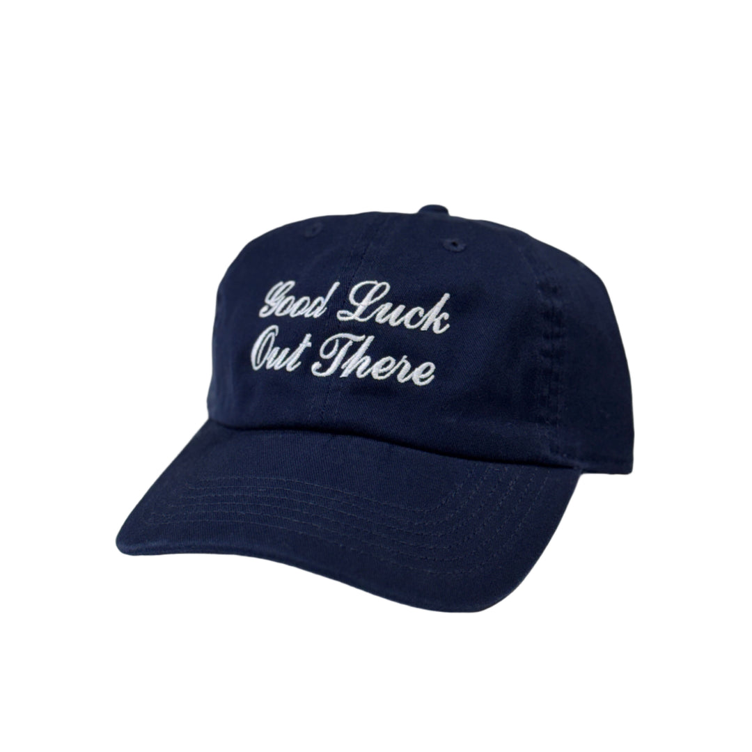 Good Luck Out There Baseball Hat