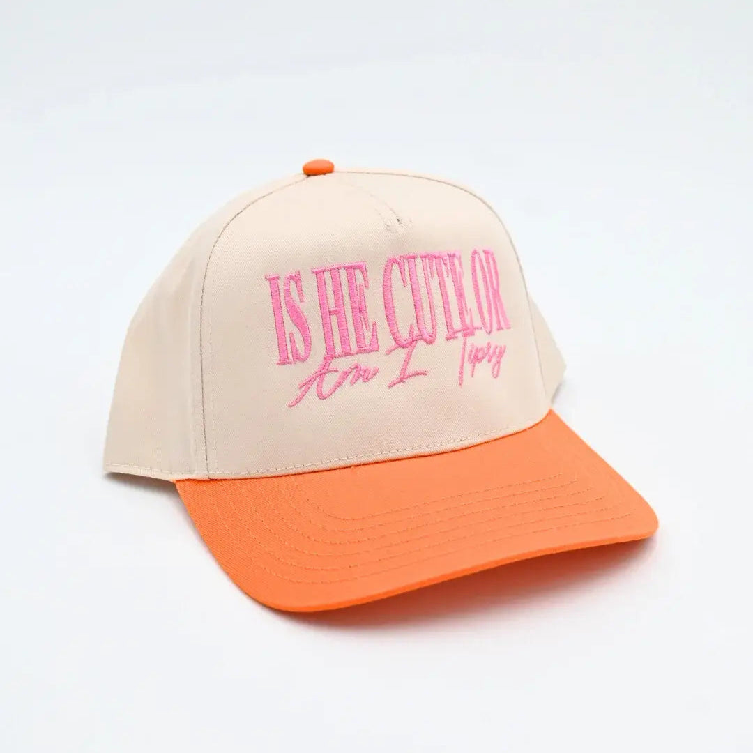 Is He Cute Or Am I Tipsy Hat