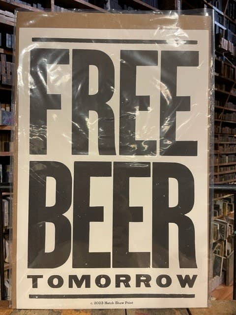Free Beer Tomorrow Poster