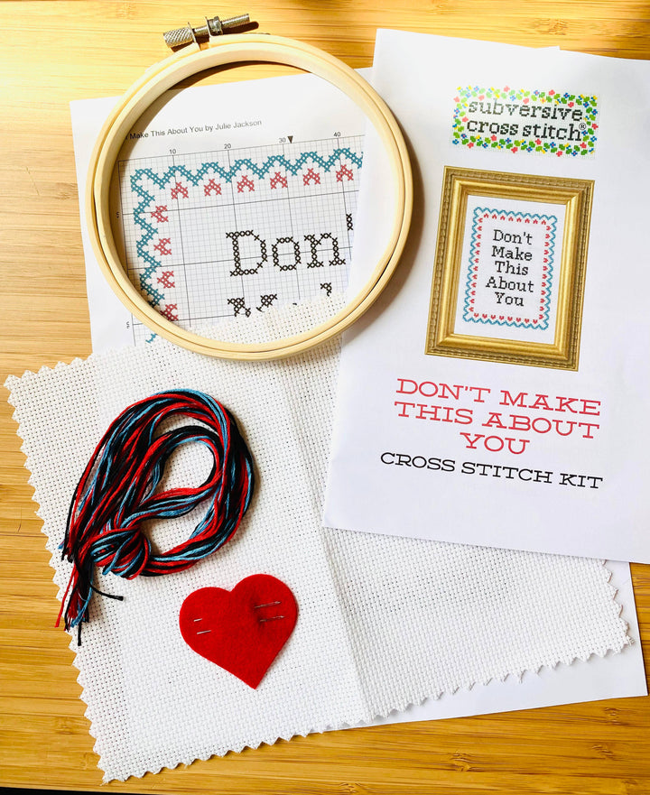 You Don't Have To Go Home Cross Stitch Kit