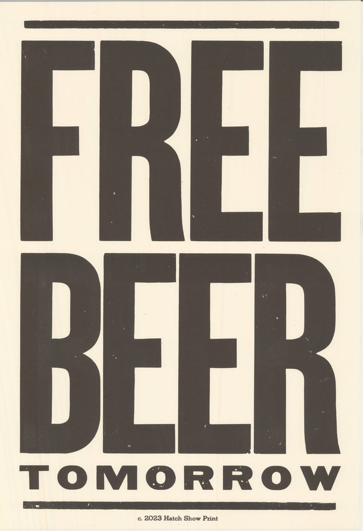 Free Beer Tomorrow Poster