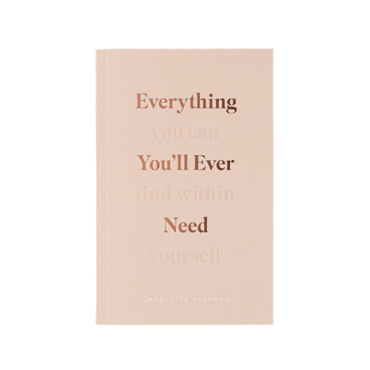 Everything You'll Ever Need Book