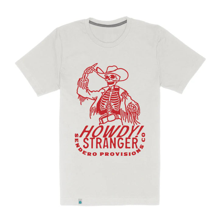 Howdy Stranger Tee