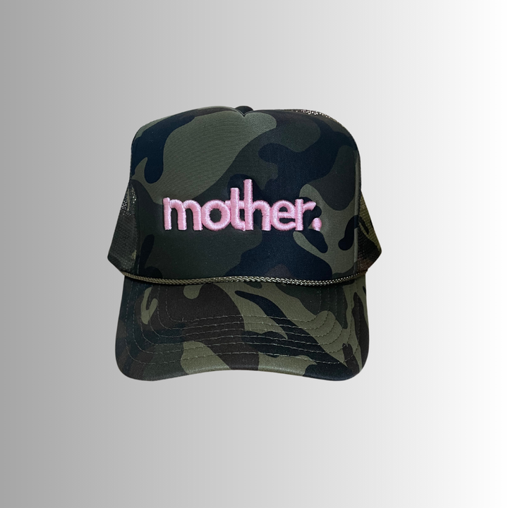 Mother Camo Embroidered Trucker Hat