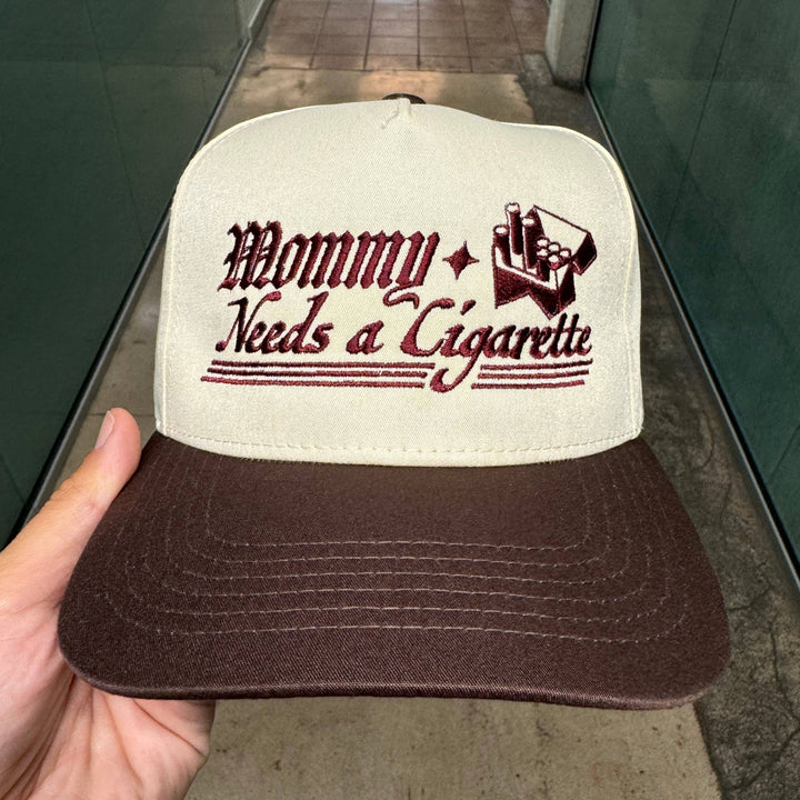 Mommy Needs a Cig Hat