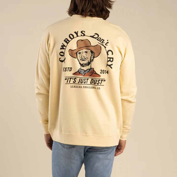 Cowboys Don't Cry Sweatshirt