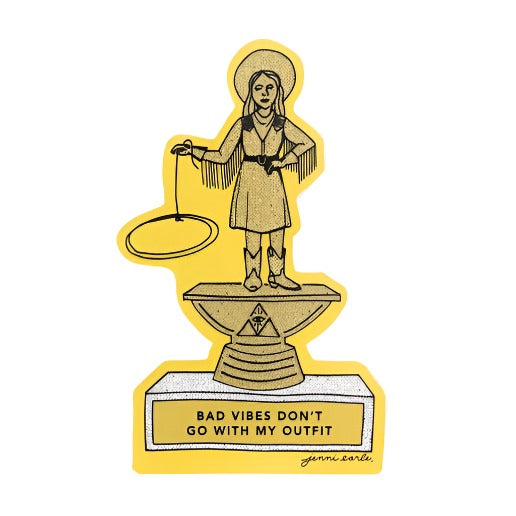 Bad Vibes Don't Go With My Outfit Trophy Sticker